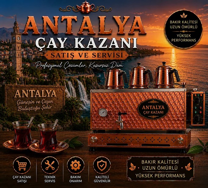 Antalya Çay Kazanı Satış